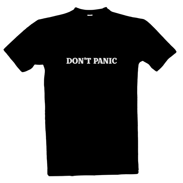 Tričko s potiskem Don't panic