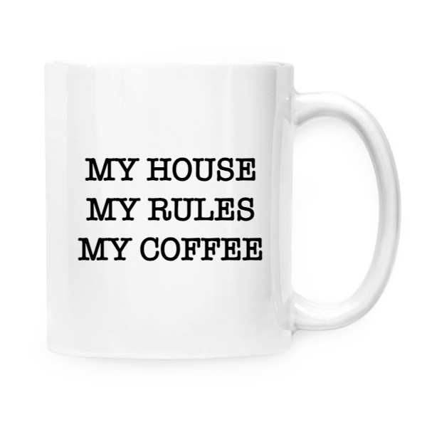 Hrnek malý bílý s potiskem My House, My Rules, My Coffee